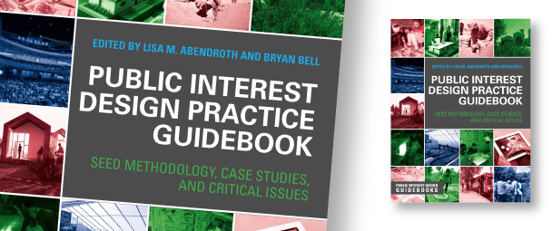 Co-Editor, Public Interest Design Practice Guidebook, Routledge, 2015